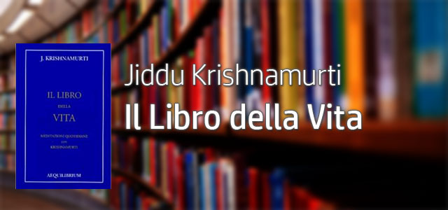 Yoga-a-Trento-Jiddu-Khrishnamurti-Il-Libro-della-Vita